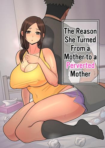 Abuse Haha kara Inbo ni Natta Wake | The Reason She Turned From a Mother to a Perverted Mother- Original hentai Gym Clothes