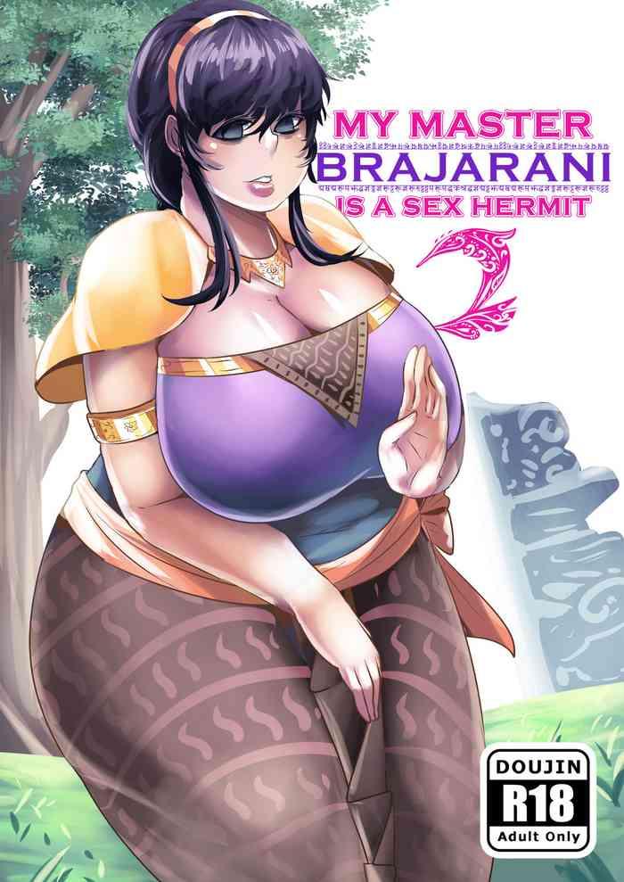 Porn My Master Brajarani Is A Sex Hermit 2- Mantradeva hentai Schoolgirl