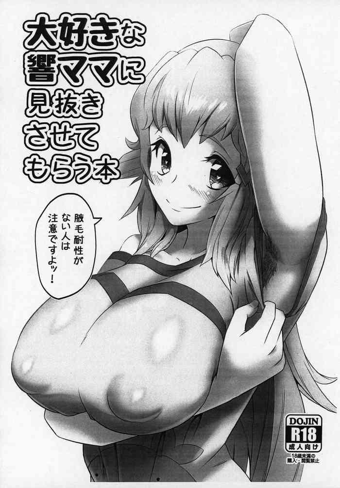 Jerk Off Instruction Daisuki na Hibiki Mama ni Minuki Sasete Morau Hon- Senki zesshou symphogear hentai Free Amatuer Porn