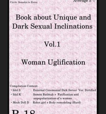 Milf Book about Narrow and Dark Sexual Inclinations Vol.1 Uglification- The idolmaster hentai Fate grand order hentai Soapy