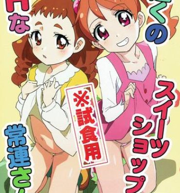 Free Blowjobs Chikaku Sweet Shop no H na Jouren-san ※ Shishokuyou- Kirakira precure a la mode hentai Boquete