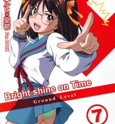 Machine Bright shine on Time 7- The melancholy of haruhi suzumiya hentai Gaping