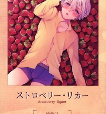 Pure 18 Strawberry Liquor- Idolish7 hentai Hung