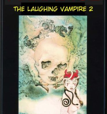 Culona Paraiso – Warau Kyuuketsuki 2 | The Laughing Vampire Vol. 2 Big Dicks