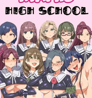 Ninfeta Chijyogaku | Nympho high school- Original hentai Short Hair