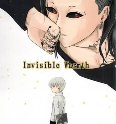 Naturaltits Invisible Warmth- Tokyo ghoul hentai Sologirl