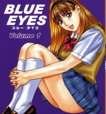 Pussy Play Blue Eyes Vol.1 Porno Amateur