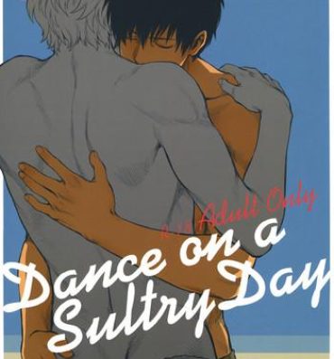 Tiny Tits Porn Dance on a SultryDay- Gintama hentai Gay Outdoor