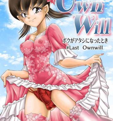 Verification OwnWill Boku ga Atashi ni Natta Toki #Last Ownwill- Original hentai Dotado