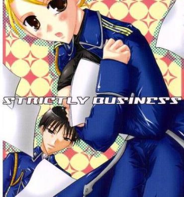 Asses STRICTLY BUSINESS- Fullmetal alchemist hentai Dick