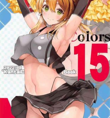 Perfect Porn N,s A COLORS #15- Kantai collection hentai Blond
